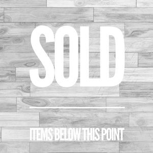 Items beyond this point have been sold •